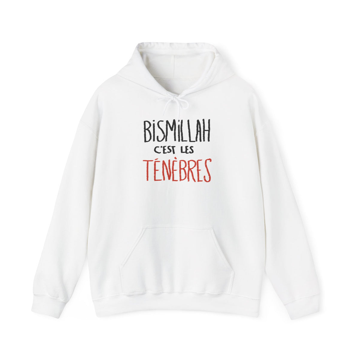 Bismillah C’est les Ténèbres - Sweat